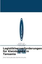Logistikherausforderungen fur Kleinbauern in Tansania af Eliphas Richard Mollel