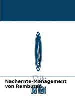 Nachernte-Management von Rambutan af Manjunath J Shetty