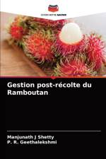 Gestion post-recolte du Ramboutan af Manjunath J Shetty