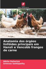 Anatomia dos orgaos linfoides principais em Hansli e Vencobb frangos de carne af Srinivas Sathapathy