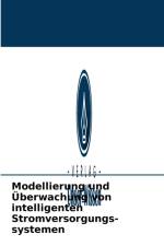 Modellierung und UEberwachung von intelligenten Stromversorgungs-systemen af Mohamed Fathi Karoui