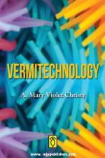 Vermitechnology af A Mary Christy Violet