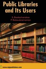 Public Libraries and Its Uses af S Baalachandran