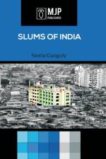 Slums of India af Neela Ganguly