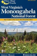 Five-Star Trails: West Virginia's Monongahela National Forest
