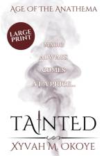 Tainted af Xyvah M. Okoye