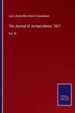 The Journal of Jurisprudence, 1867 af Law Library Microform Consortium