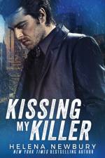 Kissing My Killer af Helena Newbury