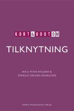 Kort & godt om TILKNYTNING