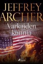 Varkaiden kunnia af Jeffrey Archer