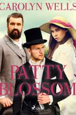 Patty Blossom af Carolyn Wells