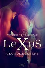 LeXuS: Grundlæggerne - erotisk dystopi af Virginie Bégaudeau