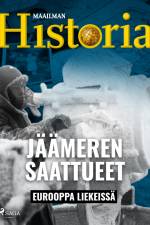 Jäämeren saattueet af Maailman Historia