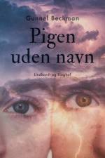 Pigen uden navn af Gunnel Beckman
