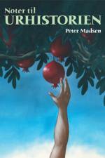 Noter til Urhistorien af Peter Madsen