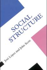 SOCIAL STRUCTURE af J. Lopez