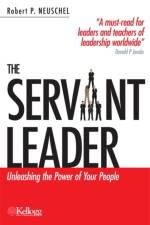 The Servant Leader af Robert P. Neuschel