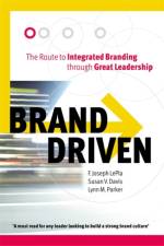 Brand Driven af F Joseph Le Pla