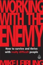 Working with the Enemy af Mike Leibling