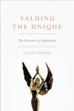 Valuing the Unique af Lucien Karpik