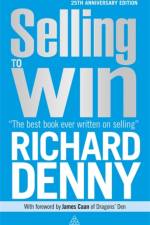 Selling to Win af Richard Denny