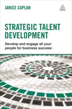 Strategic Talent Development af Janice Caplan