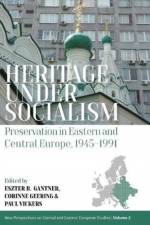 Heritage under Socialism