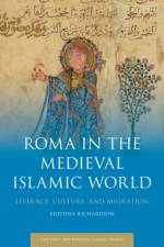 Gypsies in the Medieval Islamic World af Kristina (City of New York University Richardson