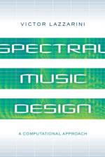 Spectral Music Design af Victor (Professor of Music Lazzarini