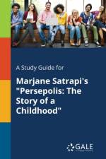 A Study Guide for Marjane Satrapi's 