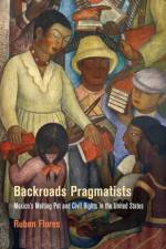 Backroads Pragmatists af Ruben Flores