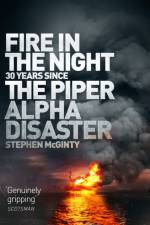 Fire in the Night af Stephen McGinty