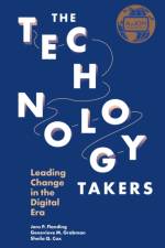 The Technology Takers af Jens P. Flanding