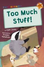 Too Much Stuff! af Cath Jones