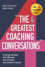 The Four Greatest Coaching Conversations af Jerry Connor