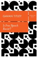 Is Free Speech Racist? af Gavan Titley