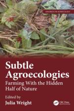 Subtle Agroecologies af Nicholas Parrott