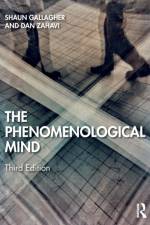 The Phenomenological Mind