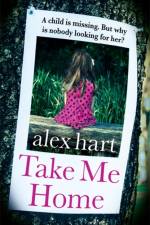 Take Me Home af Alex Hart