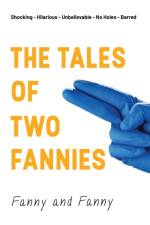 The Tales of Two Fannies af Fanny and Fanny