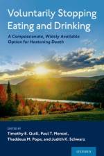 Voluntarily Stopping Eating and Drinking