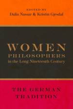 Women Philosophers in the Long Nineteenth Century