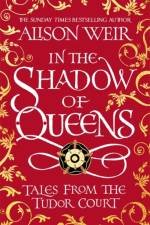 In the Shadow of Queens
