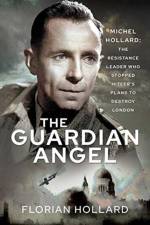 The Guardian Angel af Florian Hollard