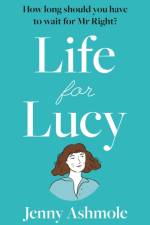 Life for Lucy af Jenny Ashmole