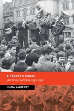 A People's Music af Helma Kaldewey
