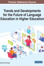 Trends and Developments for the Future of Language Education in Higher Education