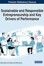 Sustainable and Responsible Entrepreneurship and Key Drivers of Performance