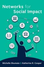 Networks for Social Impact af Michelle (Delaney University Research Professor and founding director for the Network for Nonprofit and Social Impact Shumate