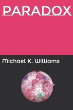 Paradox af Michael K Williams
